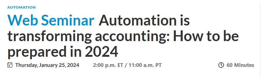 Webinar Automation Is Transforming Accounting How To Be Prepared In 2024   Ed6y4at6pomesckrfnk52jobg 